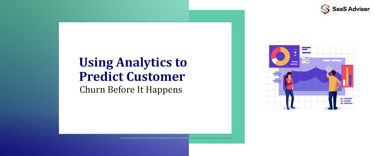 Using Analytics to Predict Customer Churn Before It Happens